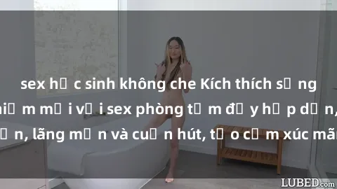 sex học sinh không che Kích th
