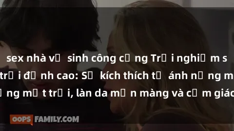 sex nhà vệ sinh công cộng Trải