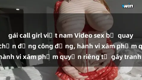 gái call girl việt nam Video s