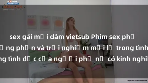 sex gái mại dâm vietsub Phim s