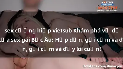 sex cưỡng hiếp vietsub Khám ph