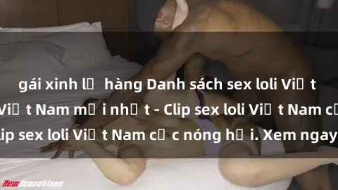 gái xinh lộ hàng Danh sách sex