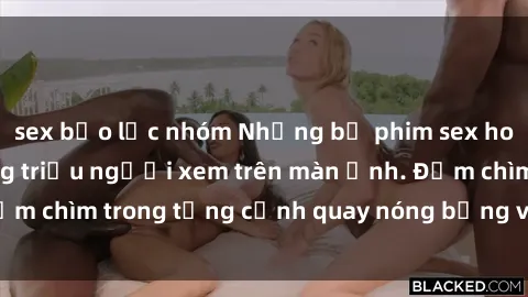 sex bạo lực nhóm Những bộ phim