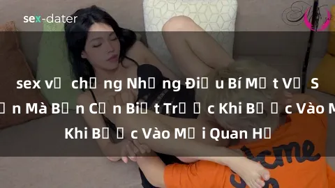 sex vợ chồng Những Điều Bí Mật