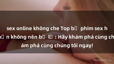 sex online không che Top bộ ph