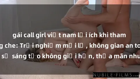gái call girl việt nam lợi ích