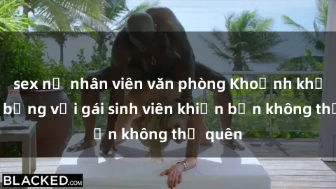 sex nữ nhân viên văn phòng Kho