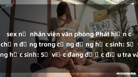 sex nữ nhân viên văn phòng Phá