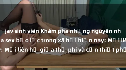 jav sinh viên Khám phá những n