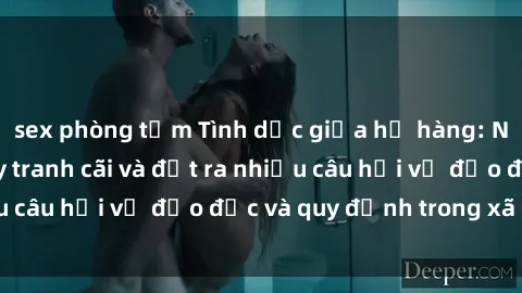 sex phòng tắm Tình dục giữa họ