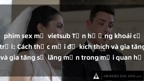 phim sex mỹ vietsub Tận hưởng 