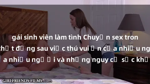 gái sinh viên làm tình Chuyện sex trong nhà vệ sinh: Sự thật đằng sau việc thú vui ẩn của nhiều người và những nguy cơ sức khỏe cần lưu ý