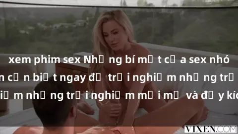 xem phim sex Những bí mật của 