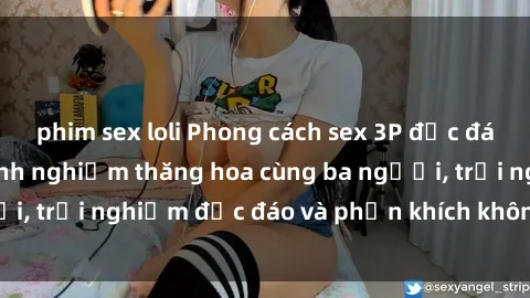 phim sex loli Phong cách sex 3