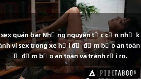 sex quán bar Những nguyên tắc 