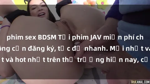 phim sex BDSM Tải phim JAV miễ
