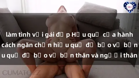 làm tình với gái đẹp Hậu quả c