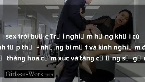 sex trói buộc Trải nghiệm hứng